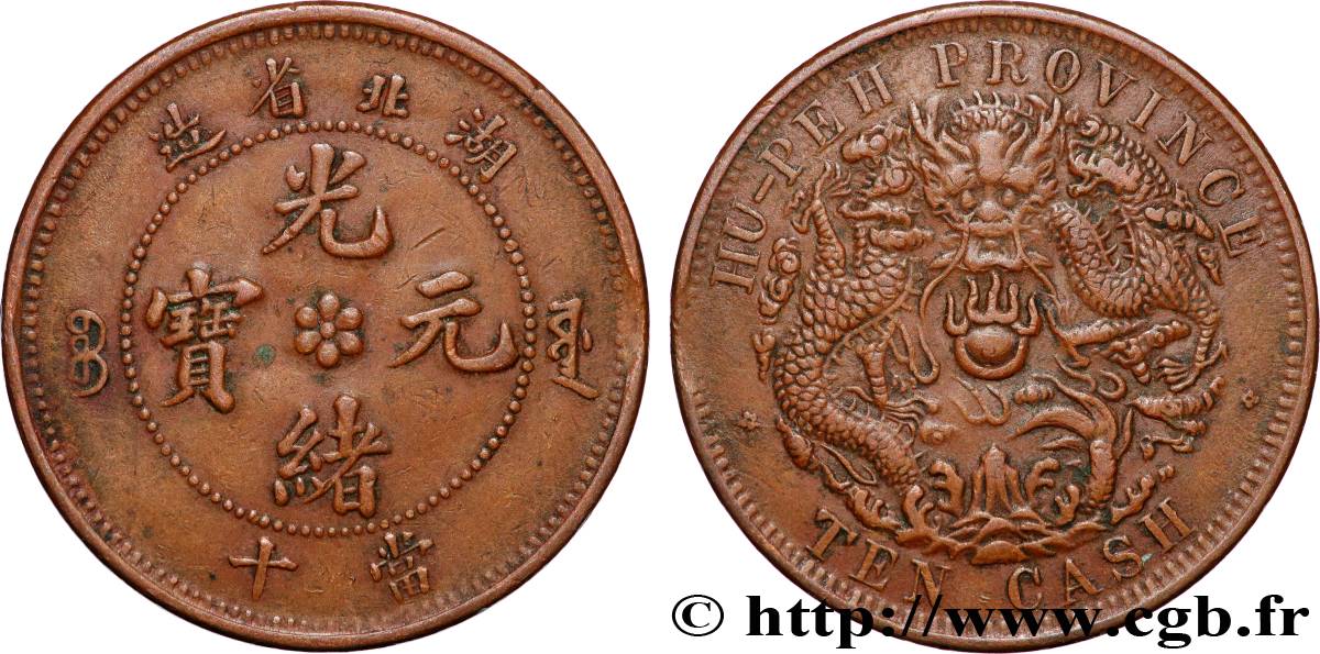 CHINA 10 Cash province de Hu-Peh empereur Kuang Hsü, dragon, variété rosette à 6 pétales (1902-1905) Chingchow AU 