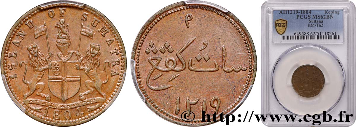 NETHERLANDS INDIES 1 Keping an 1219 - frappe pour Sumatra 1804 Soho MS62 PCGS