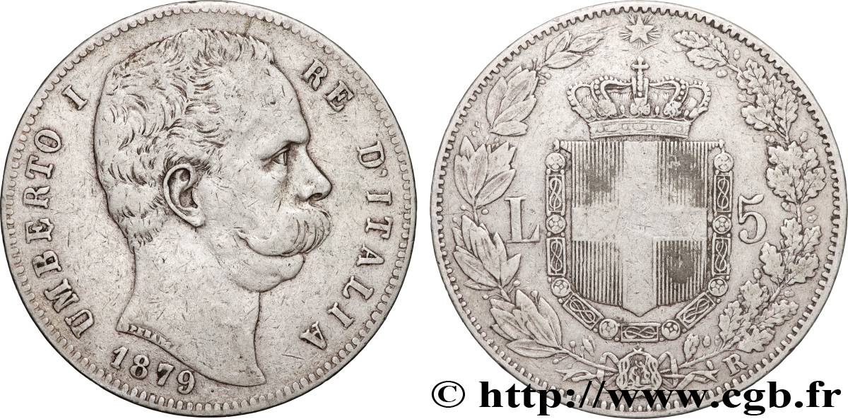 ITALIE - ROYAUME D ITALIE - HUMBERT Ier 5 Lire  1879 Rome TB+ 