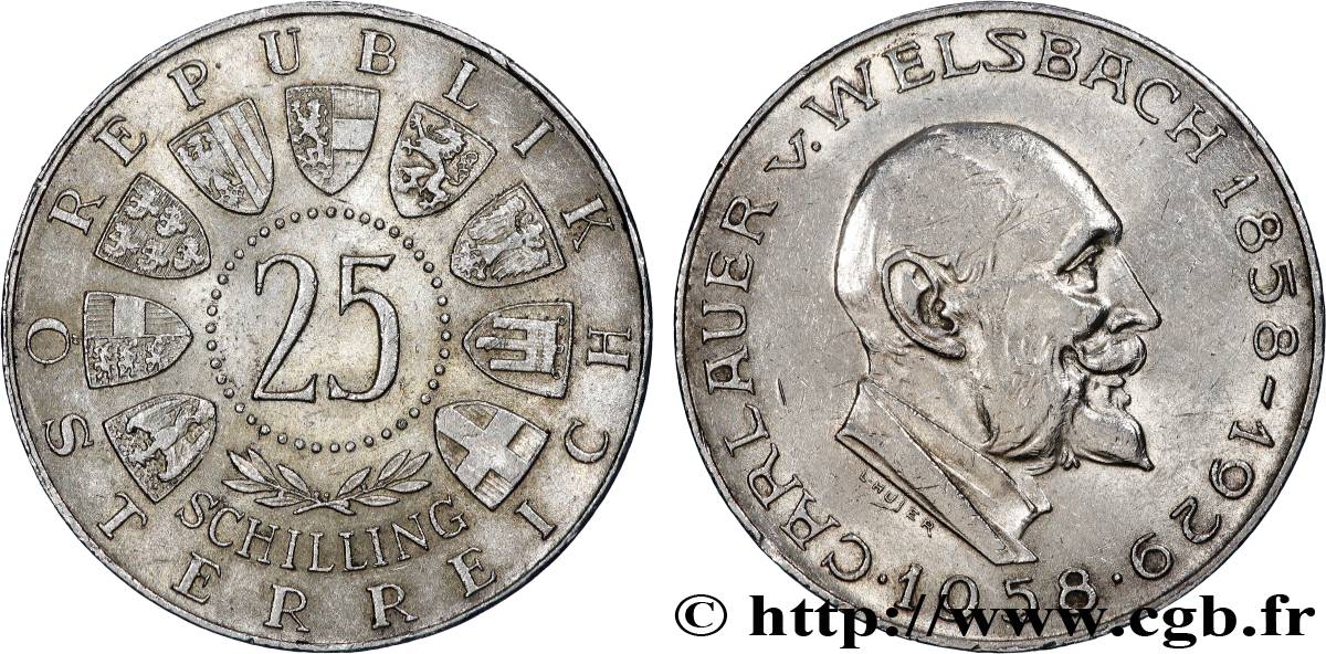 AUSTRIA 25 Schilling 100e anniversaire de la naissance du chimiste Carl Auer von Welsbach 1958 Vienne AU 