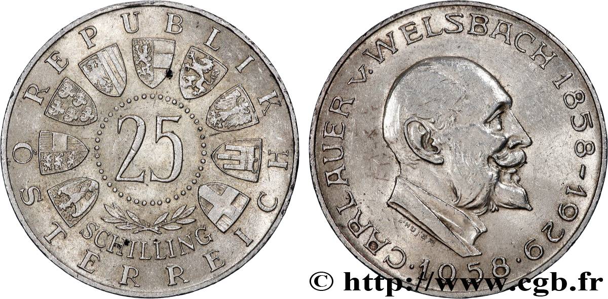 AUSTRIA 25 Schilling 100e anniversaire de la naissance du chimiste Carl Auer von Welsbach 1958 Vienne AU 