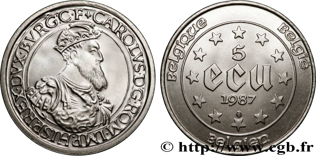 BELGIQUE 5 Ecu Charles Quint 1987 Bruxelles SPL 