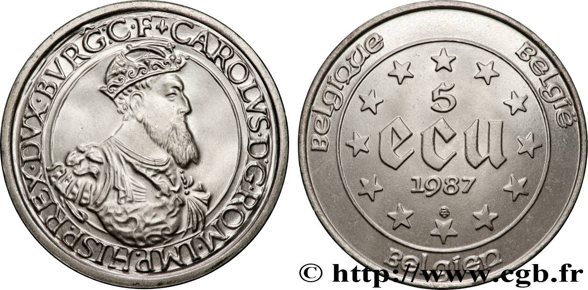 BELGIQUE 5 Ecu Charles Quint 1987 Bruxelles SPL 