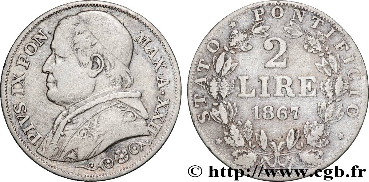 VATICAN ET ÉTATS PONTIFICAUX 2 Lire Pie IX an XXII 1867 Rome TB+ 