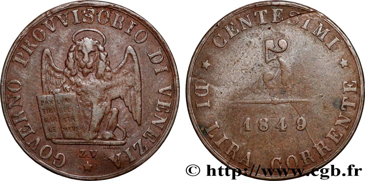 ITALIE - RÉPUBLIQUE DE VENISE 5 Centesimi Gouvernement provisoire de Venise 1849 Venise VF 