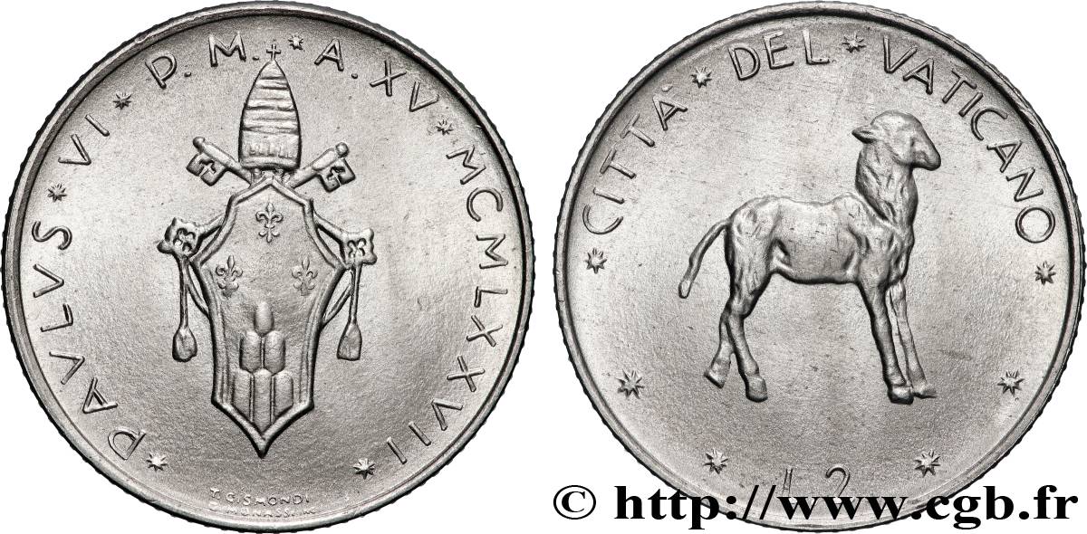 VATICANO Y ESTADOS PONTIFICIOS 2 Lire frappe au nom de Paul VI an XV arme / agneau 1977 Rome EBC 