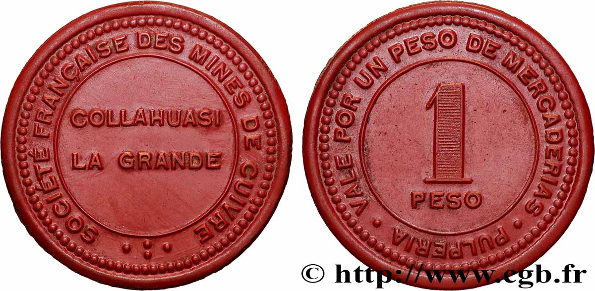 CHILE 1 Peso Société Française des mines de cuivre - Collahuasi La Grande N-D  AU 