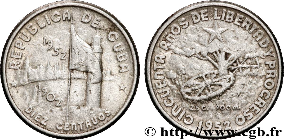 CUBA 10 Centavos 50e anniversaire de la République 1952 La Havane TTB+ 