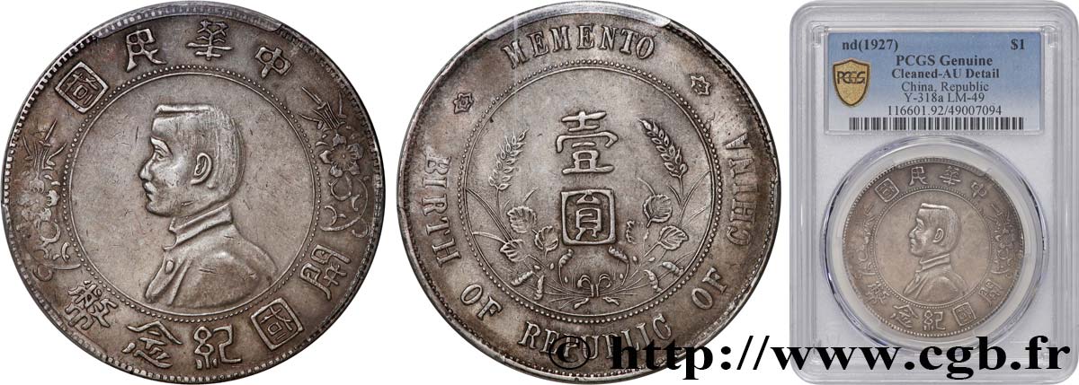 CHINE 1 Dollar ou Yuan Sun Yat-Sen - Naissance de la République 1927  SUP PCGS