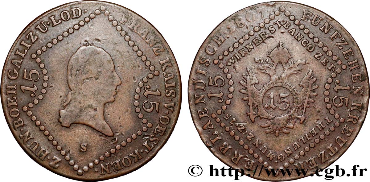 AUTRICHE 15 Kreuzer empereur François Ier 1807 Schmollnitz - S TTB 