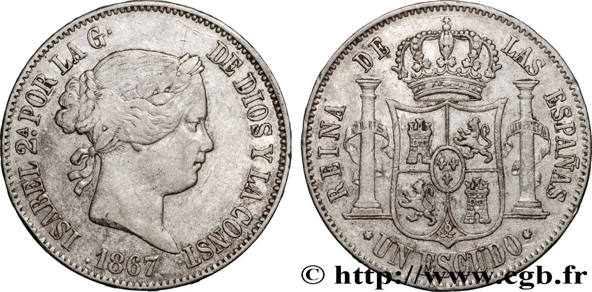 ESPAGNE 1 Escudo Isabelle II / écu couronné 1867 Madrid TTB 