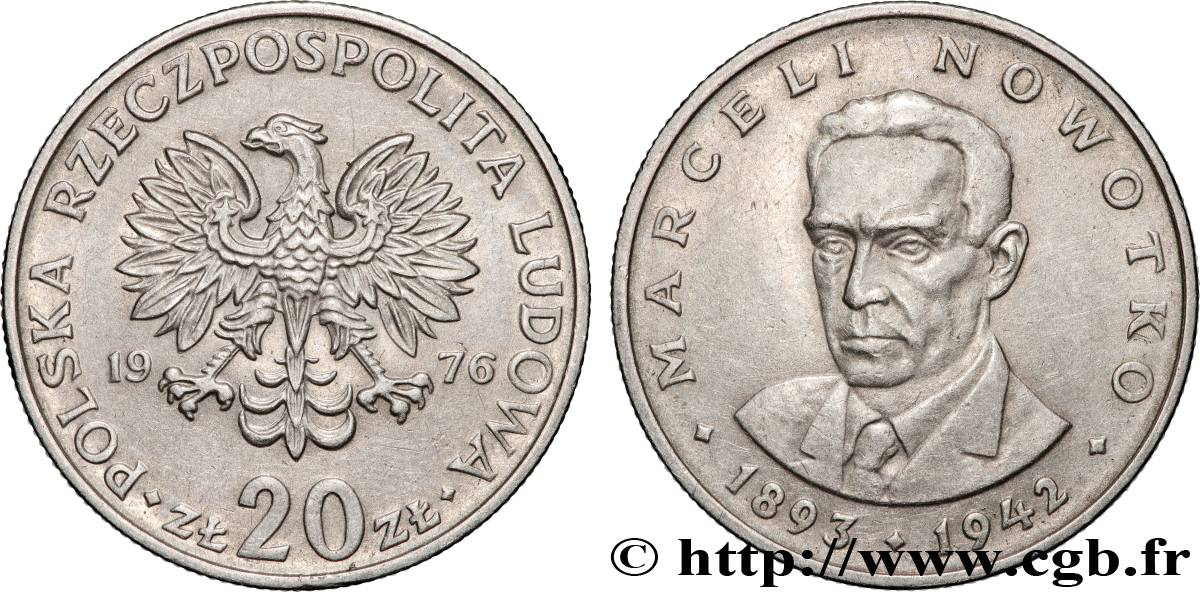 POLAND 20 Zlotych Marceli Novotko 1976 Varsovie AU 