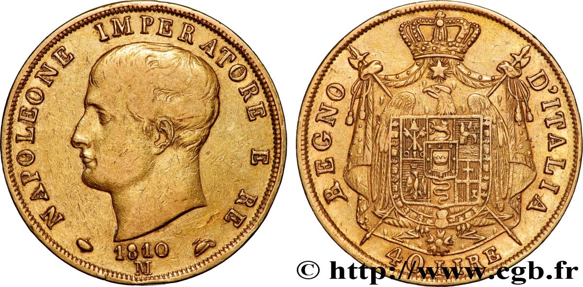 ITALIE - ROYAUME D ITALIE - NAPOLÉON Ier 40 Lire 1810 Milan TTB 