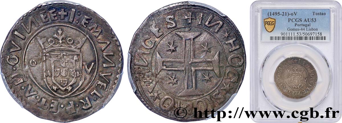 PORTUGAL - KINGDOM OF PORTUGAL - MANUEL Ier Tostao n.d. Lisbonne MBC53 PCGS