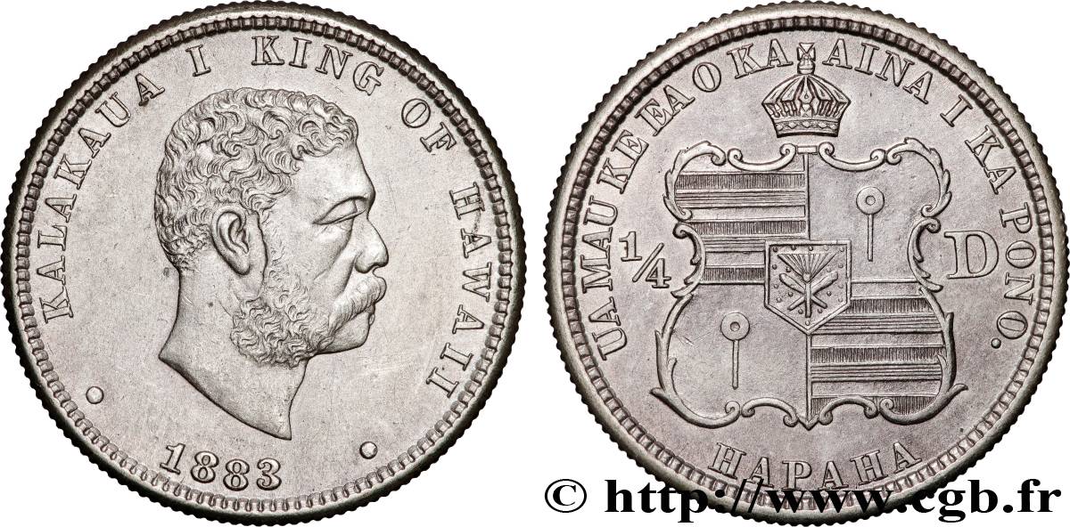 HAWAII 1/4 Dollar roi Kalakaua Ier 1883 San Francisco AU 