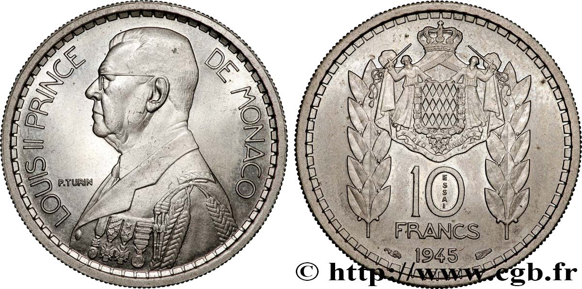 MONACO - PRINCIPAUTÉ DE MONACO - LOUIS II Essai de 10 Francs  1945 Paris SPL 