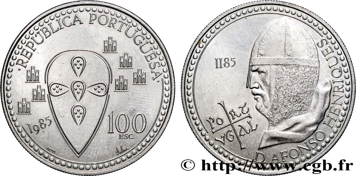 PORTUGAL 100 Escudos 800e anniversaire de la mort du roi Alfonso Henriques 1985 Lisbonne AU 