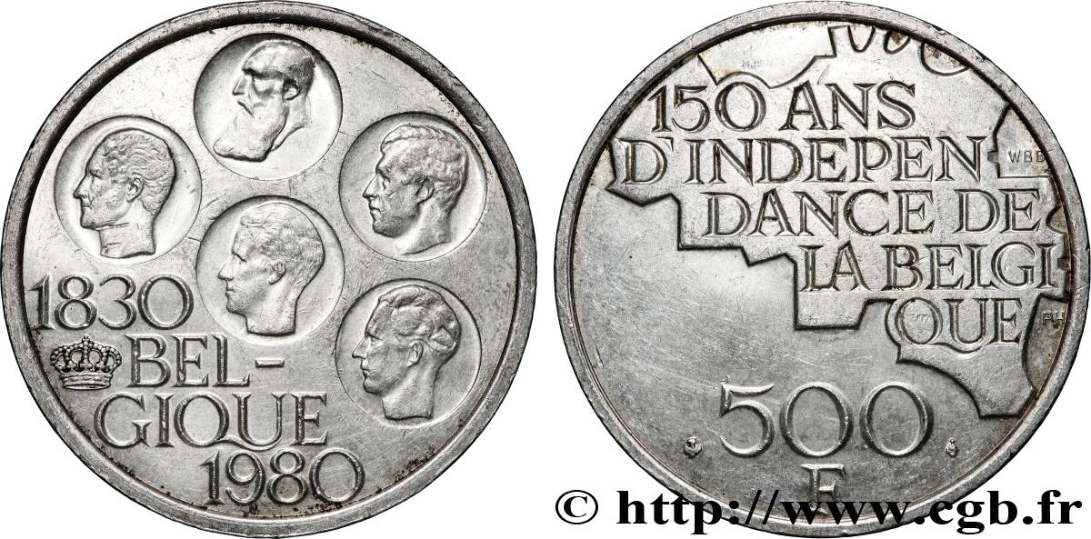 BELGIQUE 500 Francs légende française 150e anniversaire de l’indépendance 1980 Bruxelles SUP 