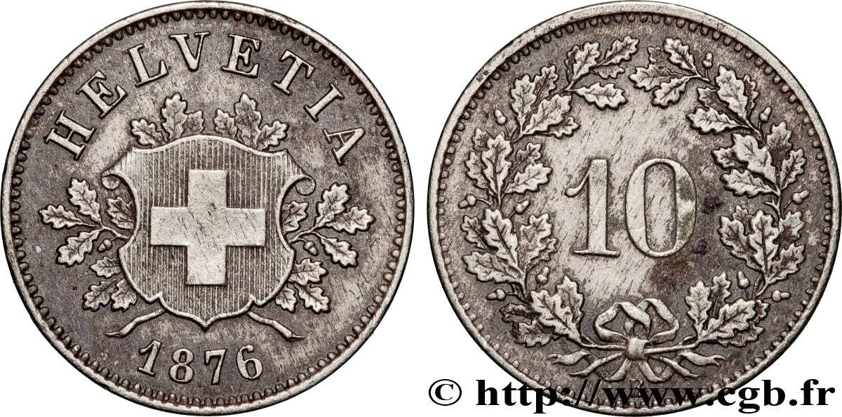 SUISSE 10 Centimes (Rappen) croix suisse 1876 Berne - B TTB 