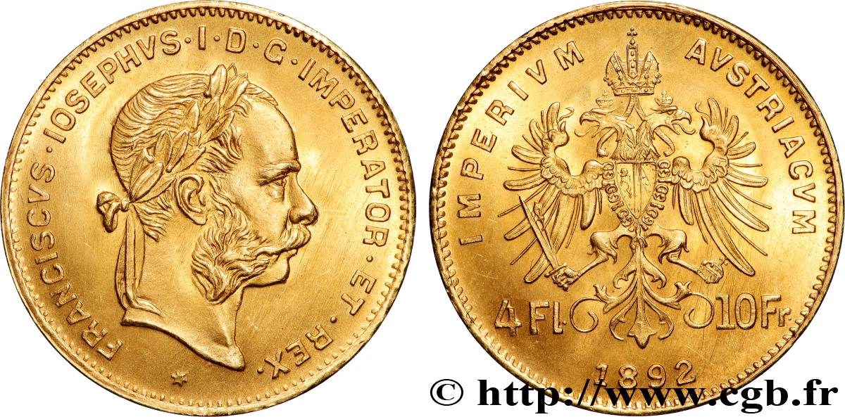 AUTRICHE 4 Florins ou 10 Francs François-Joseph Ier 1892 Vienne SPL 