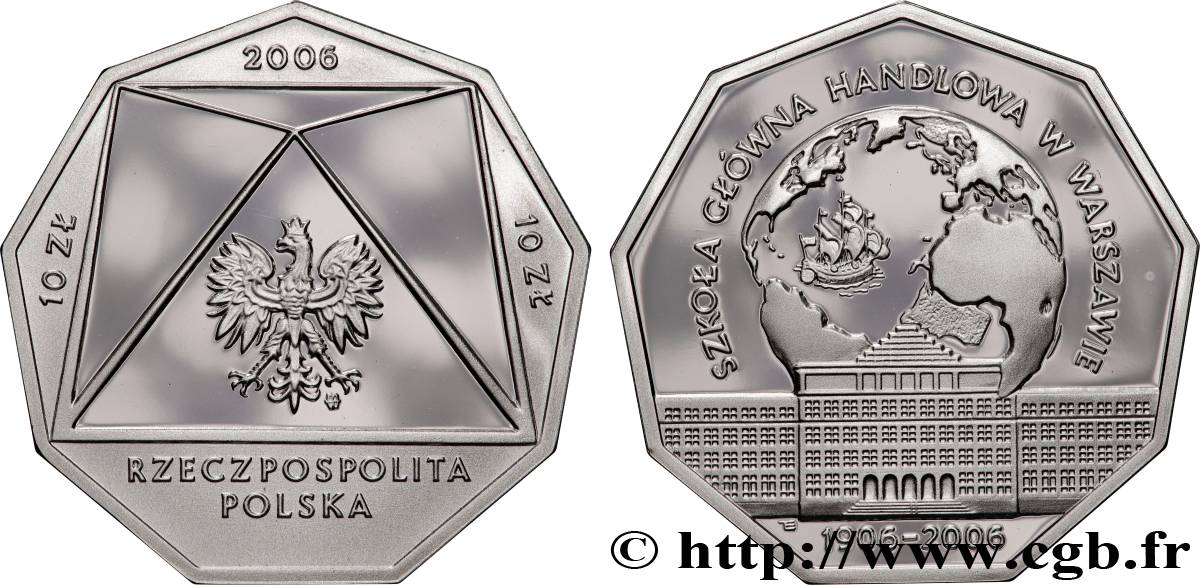 POLAND 10 Zlotych École des hautes études commerciales de Varsovie 2006  MS 