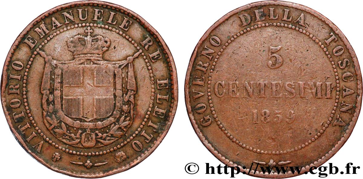ITALIE - TOSCANE 5 Centesimi Victor Emmanuel - Gouvernement de la Toscane 1859 Birmingham TB+ 