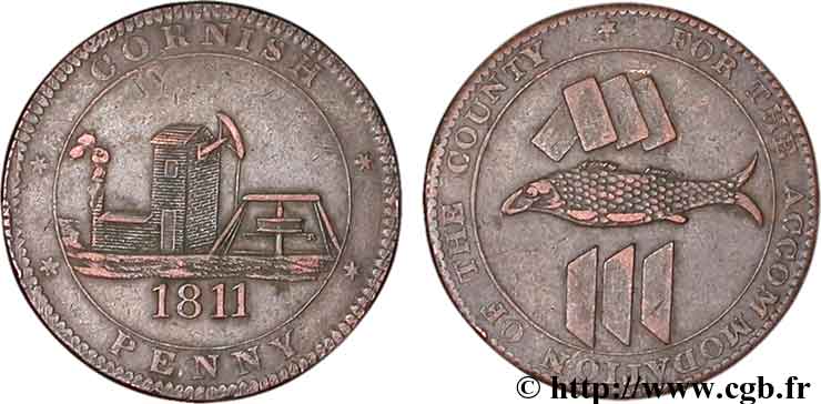 BRITISH TOKENS OR JETTONS 1 Penny “Cornish Penny” Scorrier House (Redruth), pompe, mine, poisson et lingots d’étain 1811  XF 