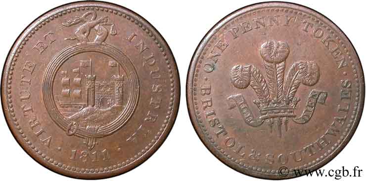 BRITISH TOKENS OR JETTONS 1 Penny Bristol (Somerset) Bristol and Southern Wales, armes du prince de Galles 1811  AU 