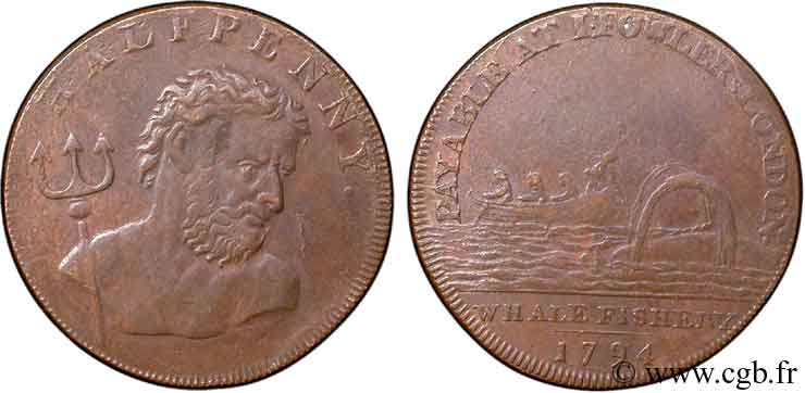 BRITISH TOKENS OR JETTONS 1/2 Penny Londres (Middlesex) Pêcheries de Baleines Fowler / Neptune 1794  XF 