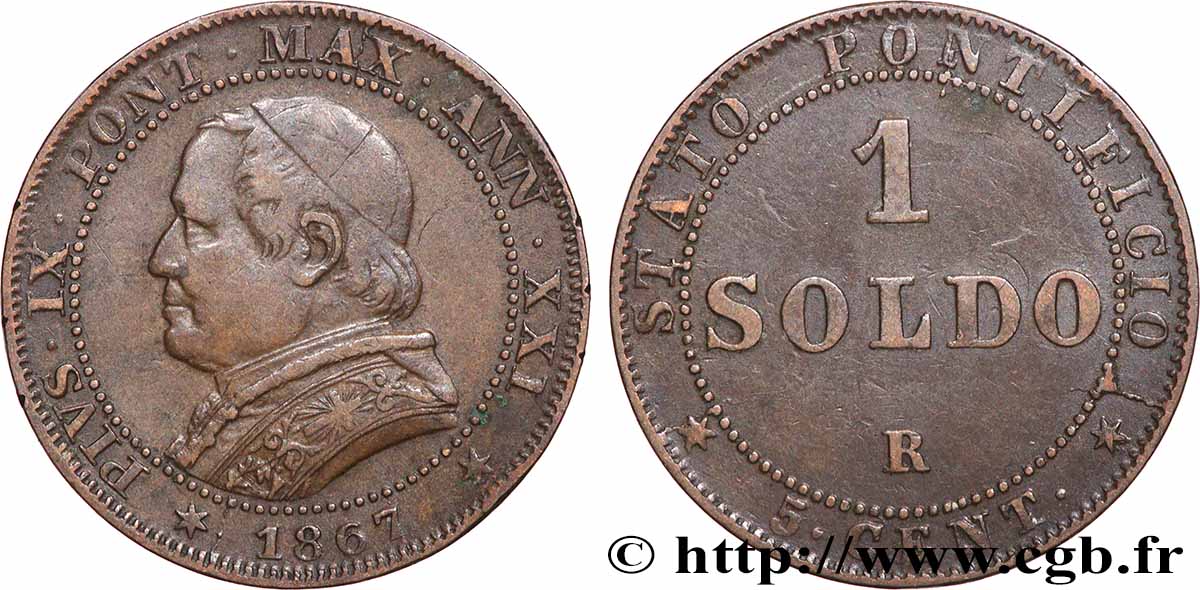 VATICAN ET ÉTATS PONTIFICAUX 1 Soldo an XXI buste large 1867 Rome TTB 
