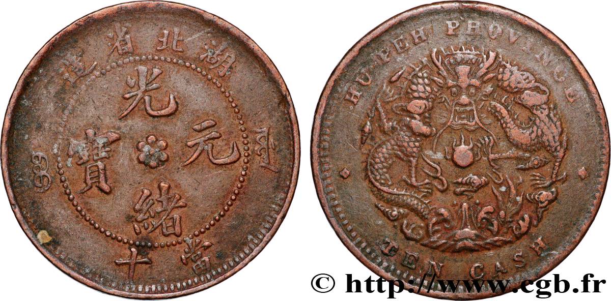 CHINE 10 Cash province de Hu-Peh empereur Kuang Hsü, dragon, variété rosette à 6 pétales 1902-1905 Chingchow TTB 