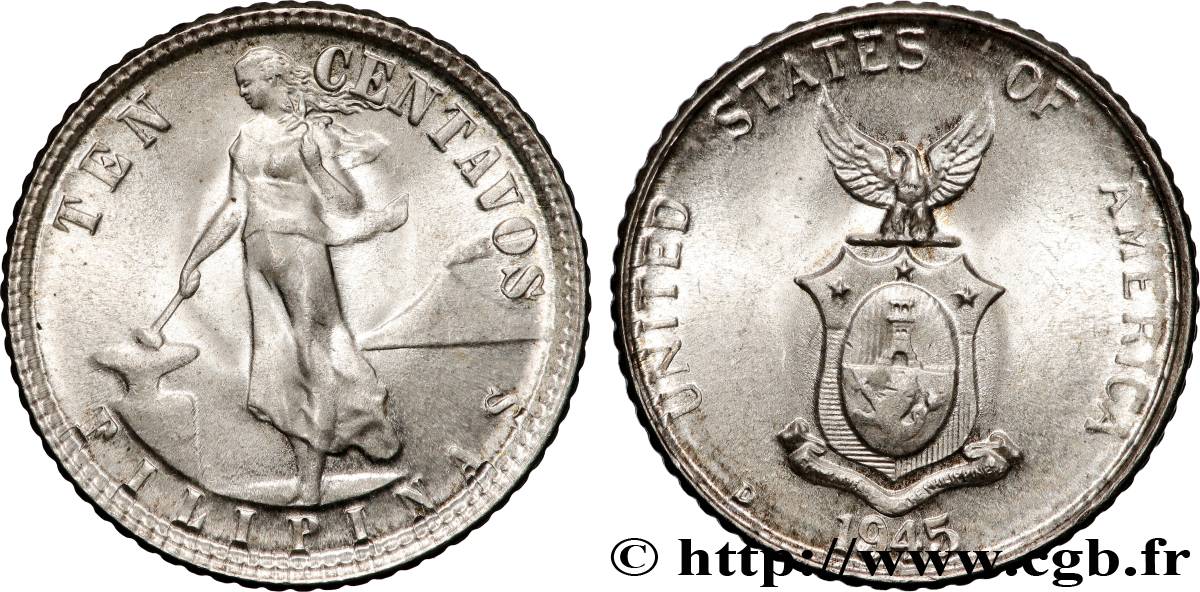 PHILIPPINES 10 Centavos - Administration Américaine 1945 Denver MS 