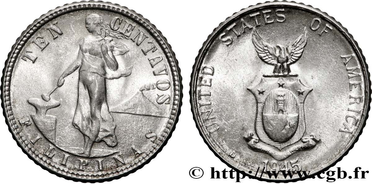 PHILIPPINES 10 Centavos - Administration Américaine 1945 Denver MS 
