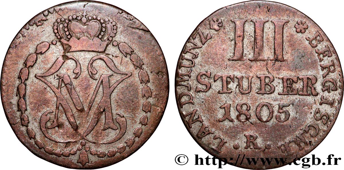 ALLEMAGNE - BERG 3 Stuber Maximilien Joseph Duc de Berg 1805 Düsseldorf TB+ 