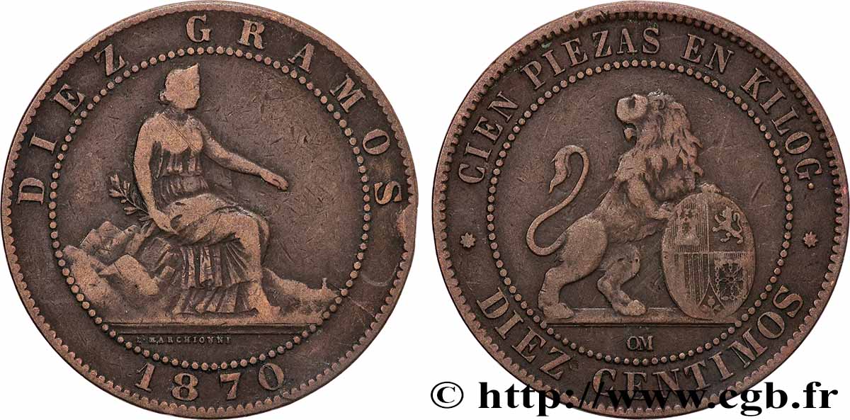 SPAIN 10 Centimos monnayage provisoire “ESPAÑA” assise / lion au bouclier 1870 Oeschger Mesdach & CO VF 