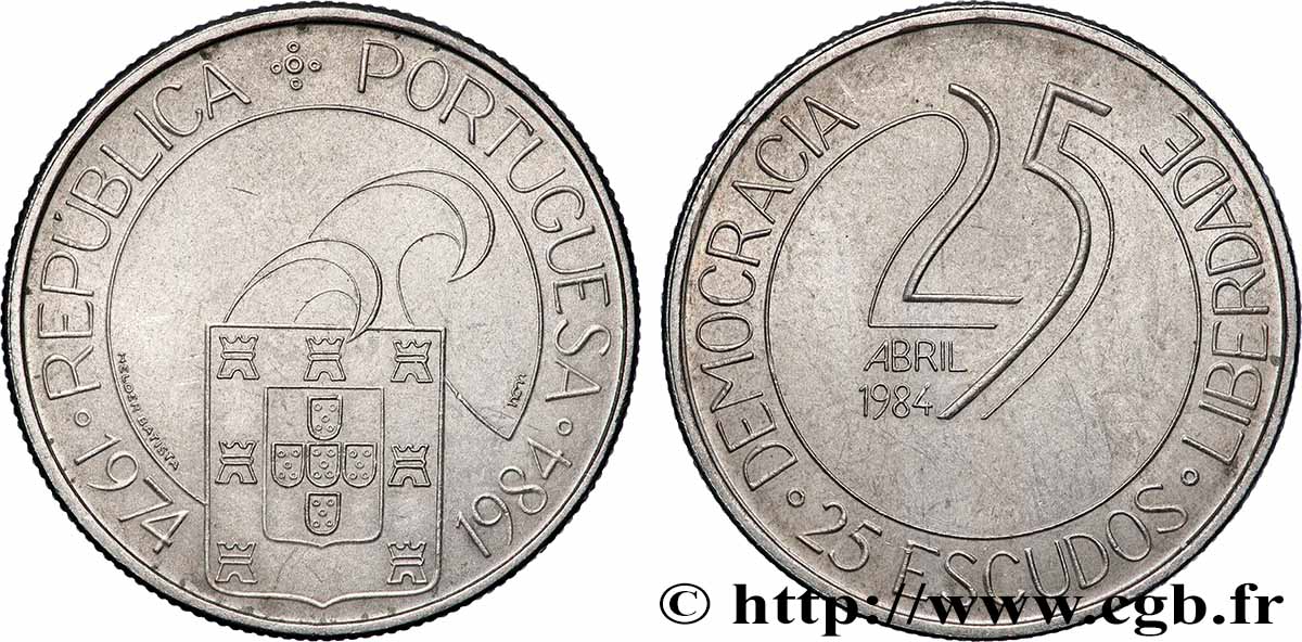 PORTUGAL 25 Escudos 10e anniversaire de la révolution des oeillets 1984  AU 