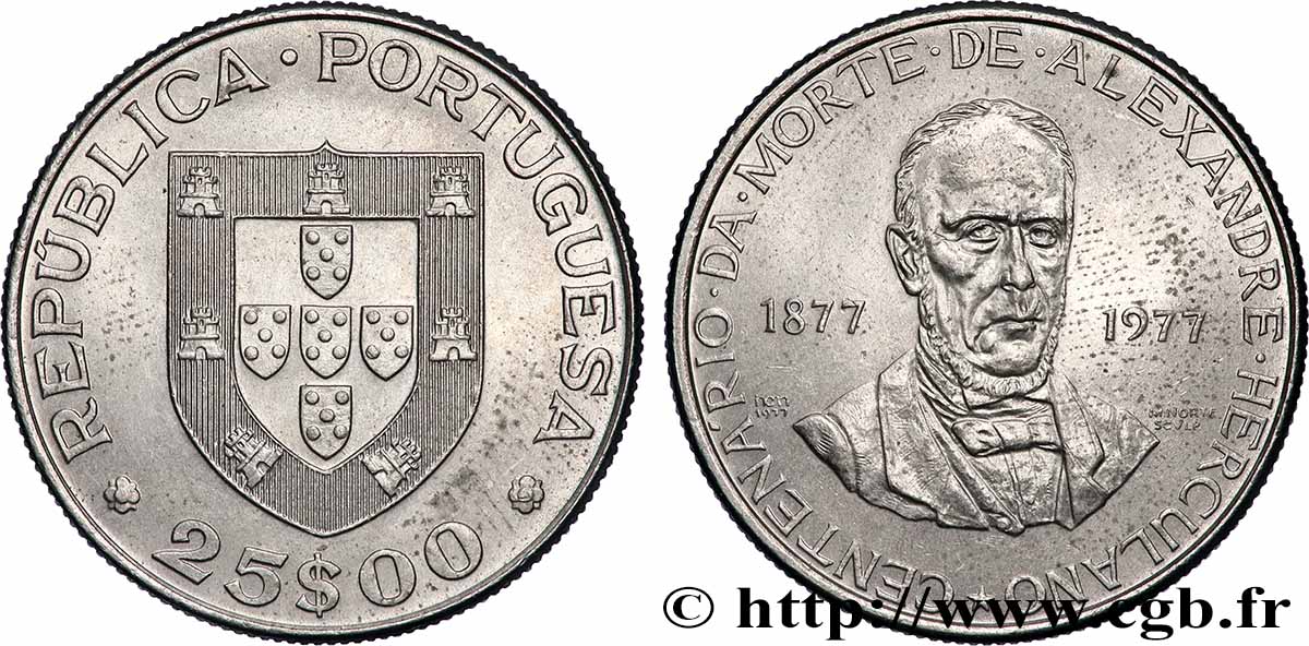 PORTUGAL 25 Escudos centenaire de la mort de l’écrivain Alexandre Herculano 1977 Lisbonne SUP 