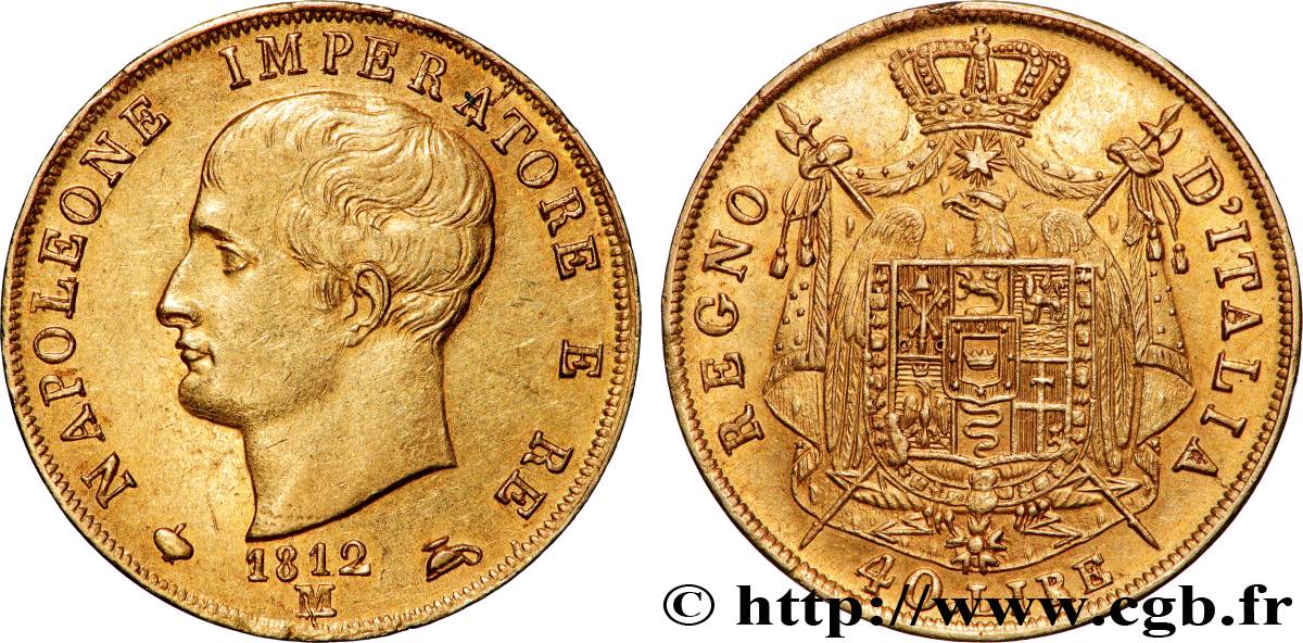 ITALIE - ROYAUME D ITALIE - NAPOLÉON Ier 40 Lire 1812 Milan TTB+ 