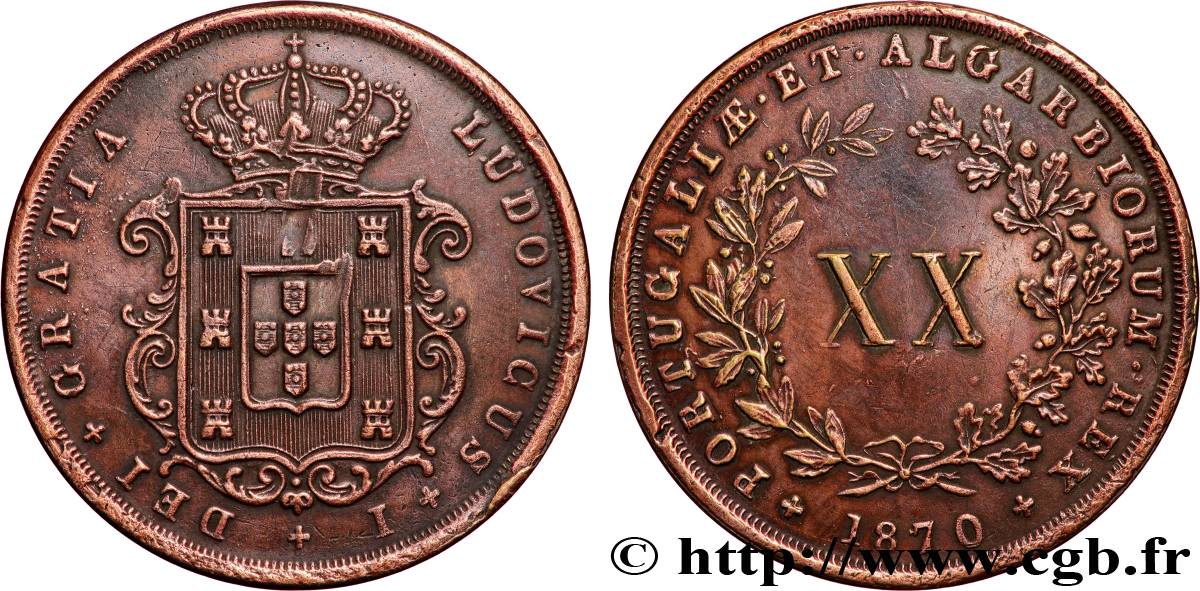 PORTUGAL - ROYAUME DU PORTUGAL - LOUIS Ier 20 (XX) Réis  1870 Lisbonne BB 