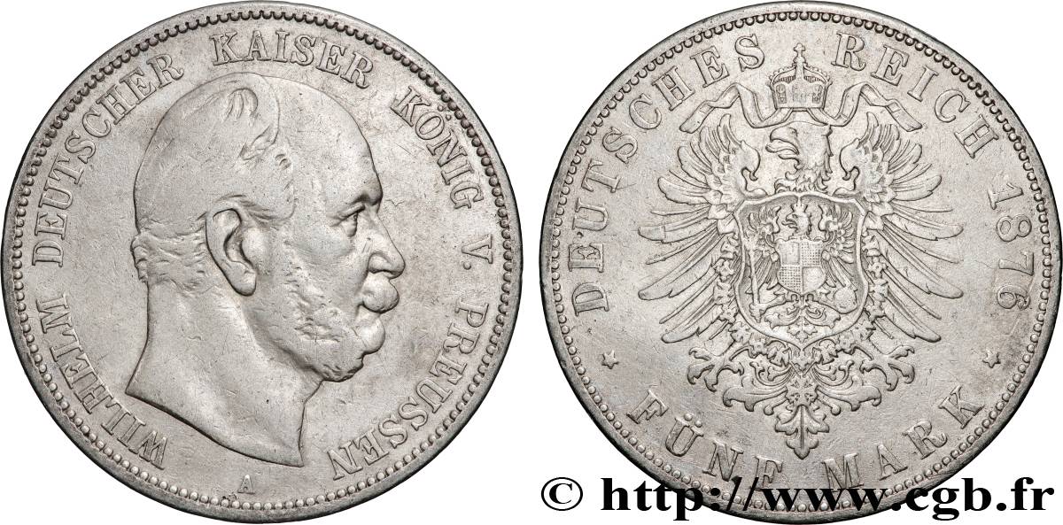 ALLEMAGNE - ROYAUME DE PRUSSE - GUILLAUME Ier 5 Mark  1876 Berlin VF 