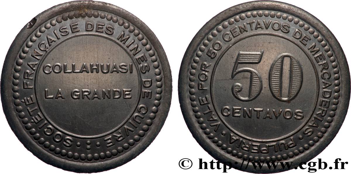 CHILI 50 Centavos Société Française des mines de cuivre - Collahuasi La Grande N-D  SUP 