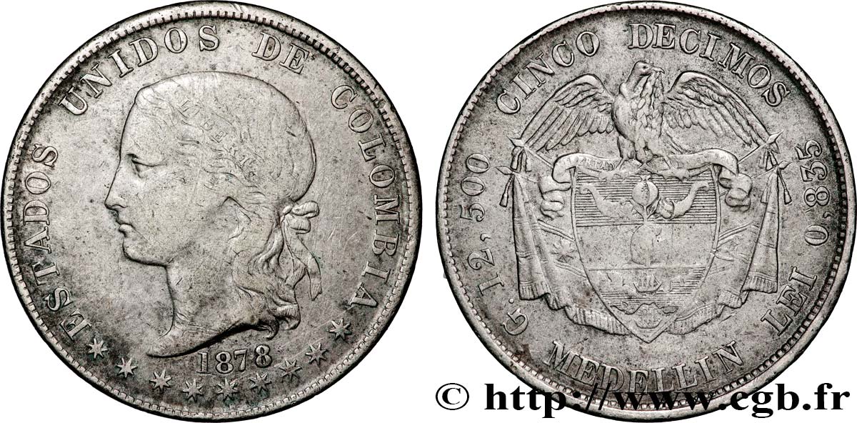 KOLUMBIEN 5 Decimos Etats Unis de Colombie 1878 Medellin fSS 