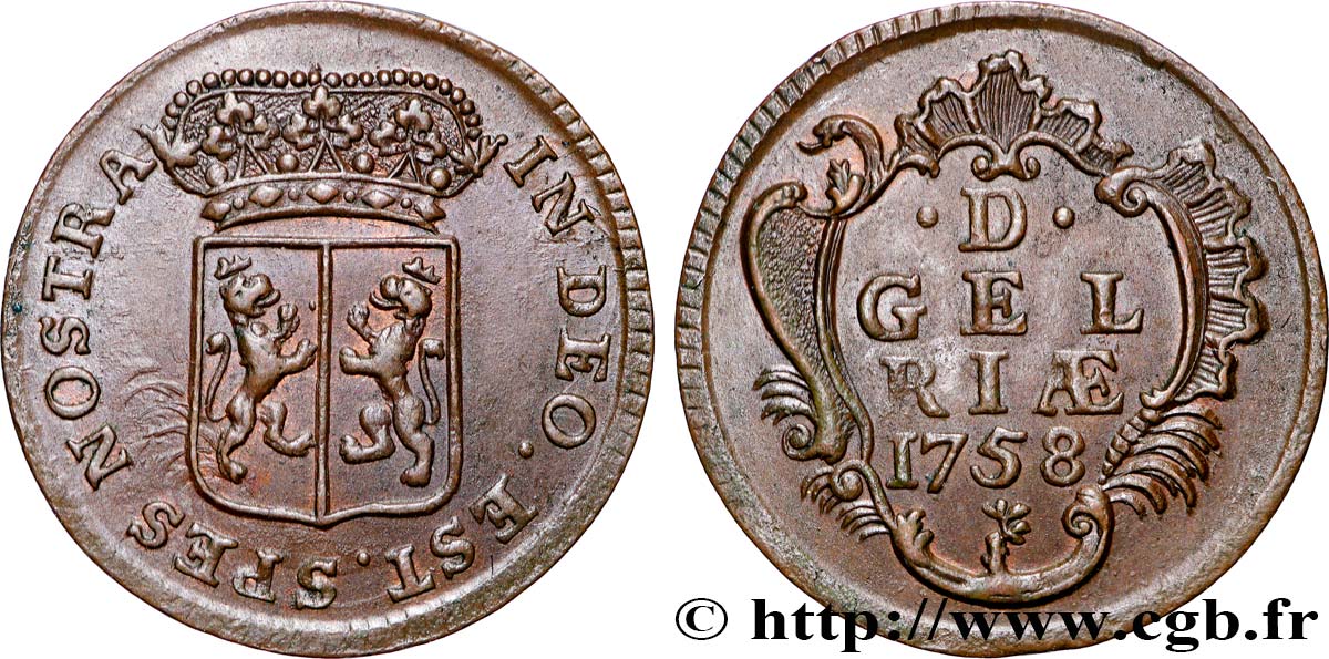 PAYS-BAS - PROVINCES-UNIES 1 Duit Gueldre 1758  SUP 