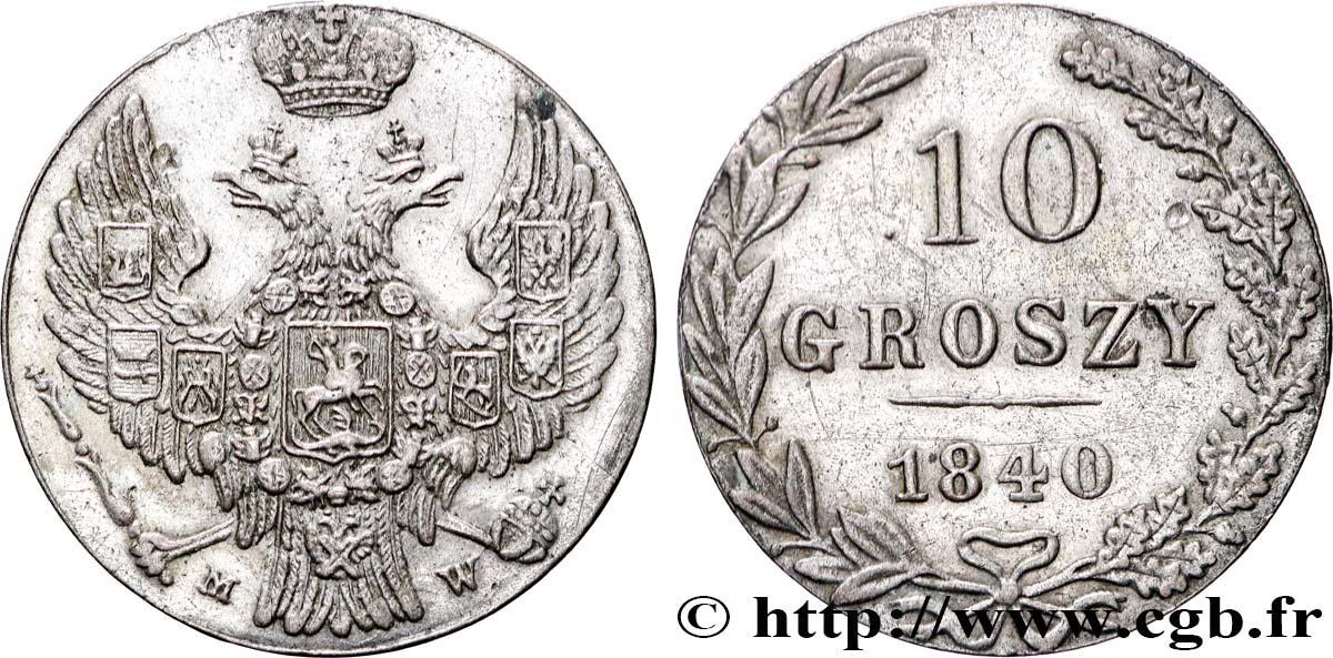 POLOGNE 10 Groszy administration russe 1840 Varsovie TTB 