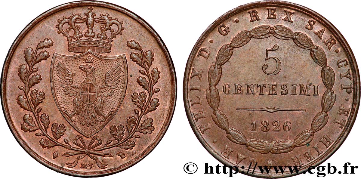 ITALY - KINGDOM OF SARDINIA 5 Centesimi Royaume de Sardaigne type au “L” 1826 Turin AU 
