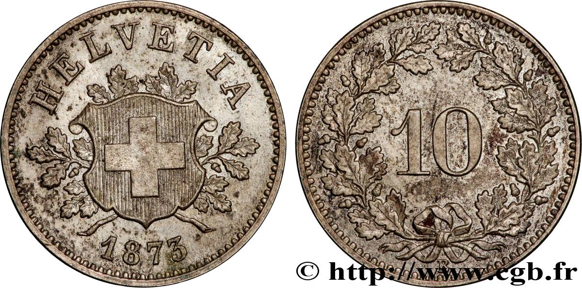 SUISSE 10 Centimes (Rappen) 1873 Berne SUP 