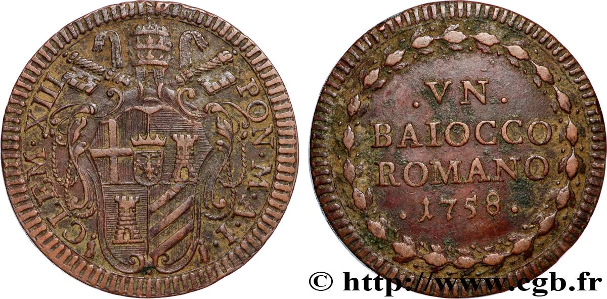 VATICAN ET ÉTATS PONTIFICAUX 1 Baiocco au nom de Clément XIII an I 1758 Rome TTB 