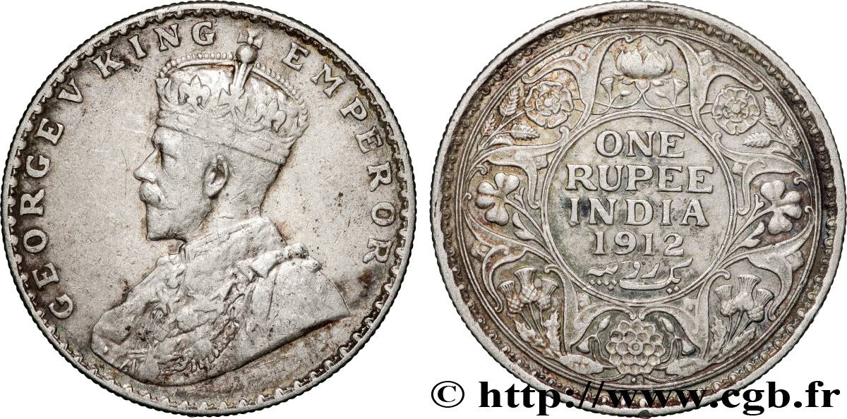 INDES BRITANNIQUES 1 Rupee (Roupie) Georges V 1912 Calcutta TTB 