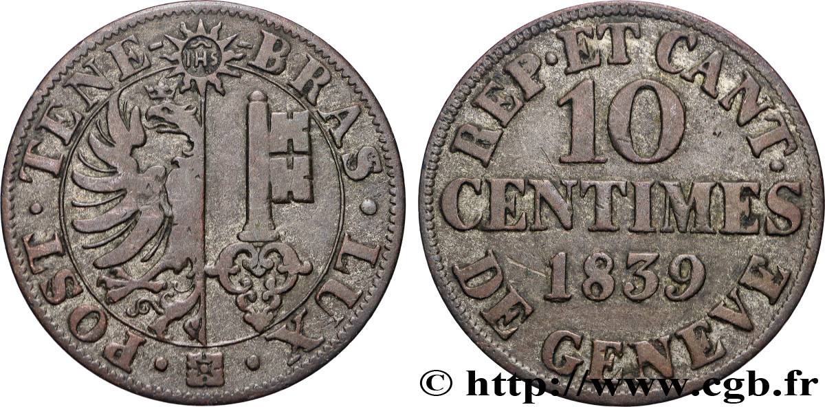 SUISSE - RÉPUBLIQUE DE GENÈVE 10 Centimes 1839  TTB 