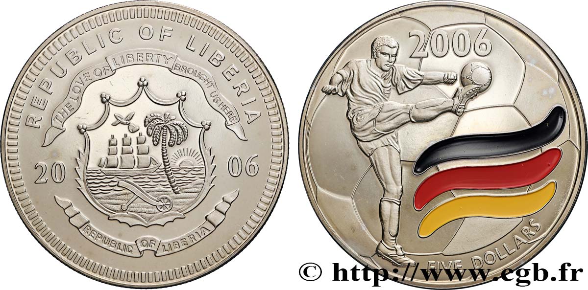LIBERIA 5 Dollars Proof Coupe du Monde de Football Allemagne 2006  MS 